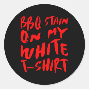 Grillen Stain on my White - Grillen Runder Aufkleber