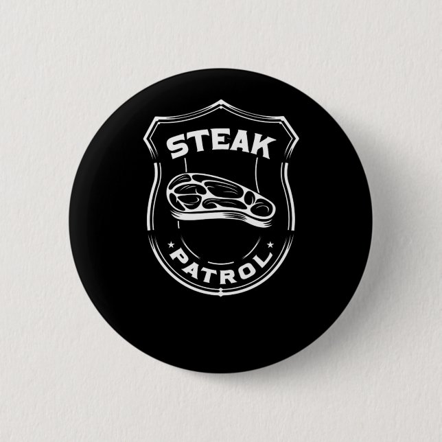 Grillen Steak Patrol Button (Vorderseite)
