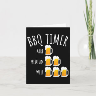 Grillen Timer Beer Drink Funny Grilling Karte