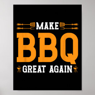 Grillen wieder großartig machen - Trump, der Barbe Poster
