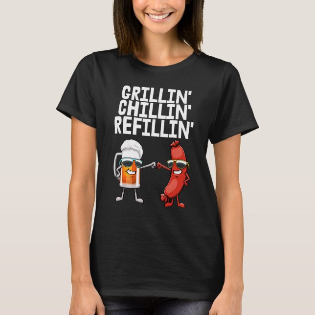 Grillin Chillin Refillin  Women Hot Dog & Beer Foo T-Shirt (Vorderseite)