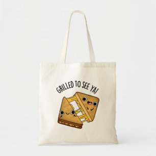Grillt, um Ya Funny Food Puns zu sehen Tragetasche