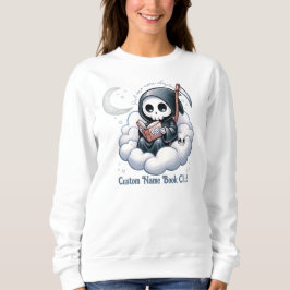 Grim Sensenmann Book Lover, Custom Book Club Sweatshirt