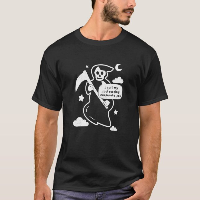 Grim Sensenmann Corporate Job Joke Goth Spaß T-Shirt (Vorderseite)