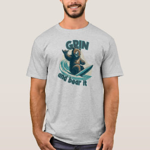 Grin and Bear T-Shirt