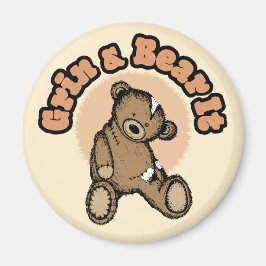 Grin & Bear It Magnet