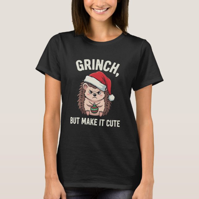 Grinch But Make It Cute – Funny Christmas Hedgehog T-Shirt (Vorderseite)