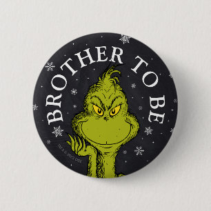 Grinch Chalkboard Babydusche   Bruder Button