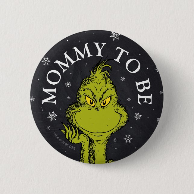 Grinch Chalkboard Babydusche | Mami zu sein Button (Vorderseite)