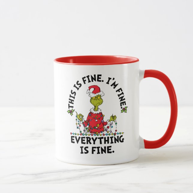 Grinch | Everything is Fine Tasse (Rechts)