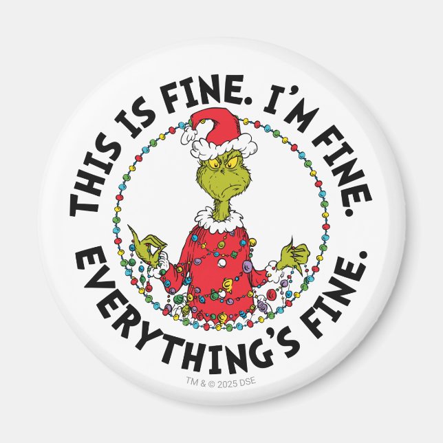Grinch | Everything's Fine Magnet (Vorne)