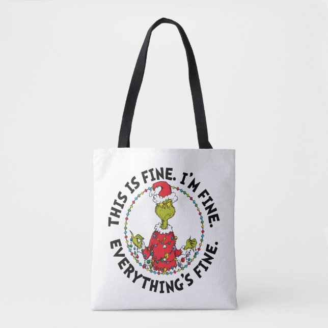 Grinch | Everything's Fine Tasche (Vorderseite)