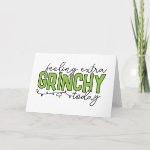 Grinch   Fühle mich heute besonders grinchig 4 Karte