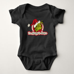 Grinch Ich bin immer in Saison Baby Strampler