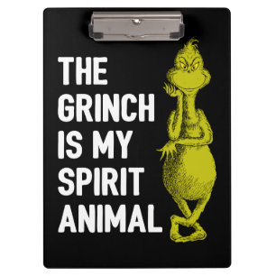 Grinch ist mein Spirit Animal Klemmbrett