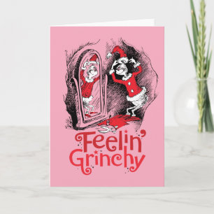 Grinch Sich grinchig fühlen Karte