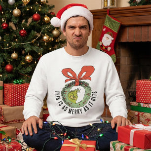 Grinch So fröhlich kann's gar nicht werden Sweatshirt