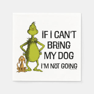 Grinch Wenn ich meinen Hund nicht mitbringen darf, Serviette