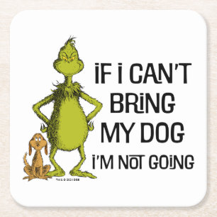 Grinch Wenn ich meinen Hund nicht mitbringen kann, Rechteckiger Pappuntersetzer