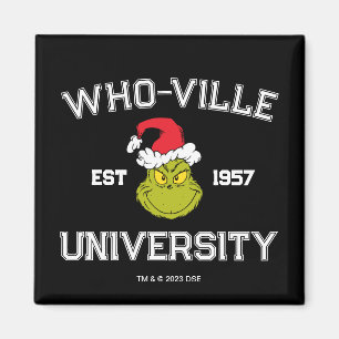 Grinch Who-ville Universität Est 1957 Magnet