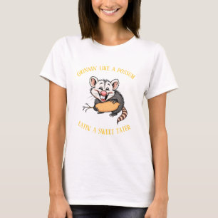 Grinnin' like possum eatin' a sweet tutter T-Shirt