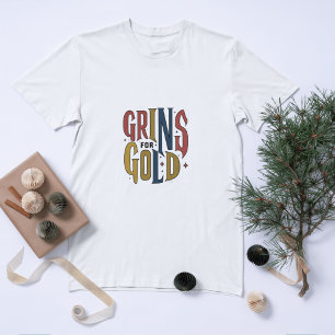 Grins pour T-shirts Gold Funny