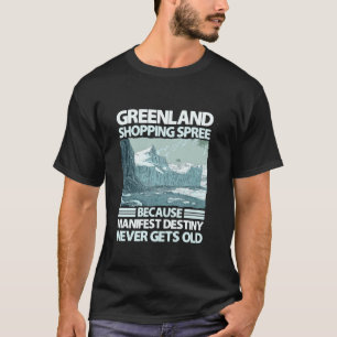 Grönland-Einkaufstour-Kostüm für Scherz und Satire T-Shirt