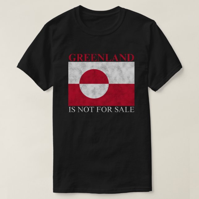 Grönland ist nicht zum Verkauf bestimmt T-Shirt (Design vorne)
