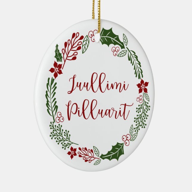 Grönland Merry Christmas Wreath Juullimi Pilluari Keramik Ornament (Rechts)