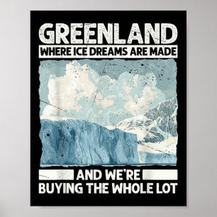 Grönland mit Eisträumen für lustige Trump-Satire Poster