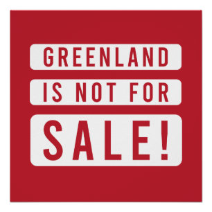 Grönland steht nicht zum Verkauf politische Protes Poster