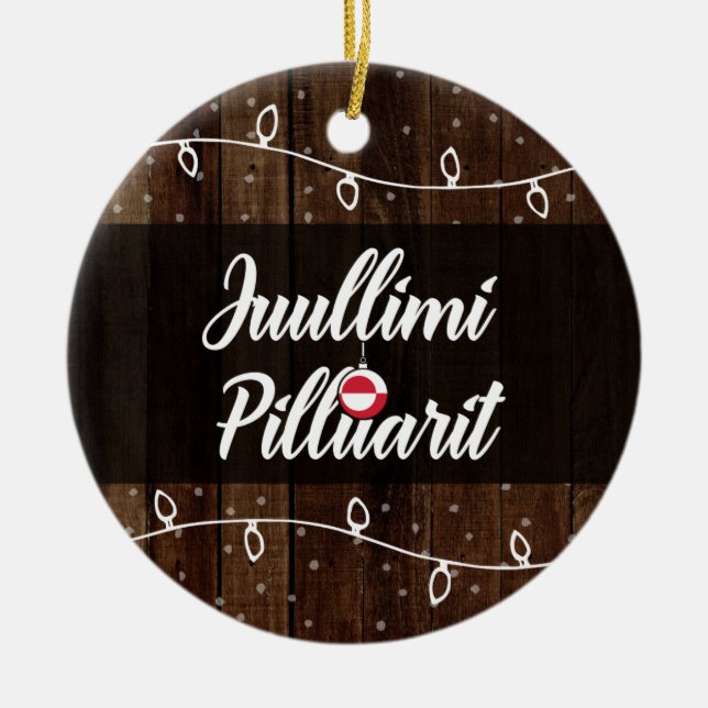 Grönländische frohe Weihnachten, Juullimi Pilluari Keramik Ornament (Vorne)