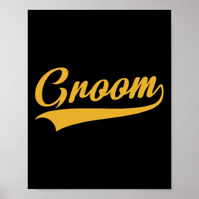 Groom - Bachelor Party - Hochzeit Poster (Vorne)