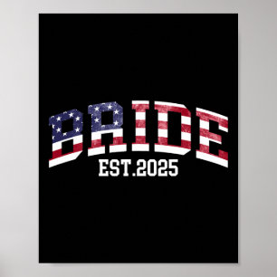 Groom Bride Est. 2025 US-Flagge nur verheiratet Pa Poster