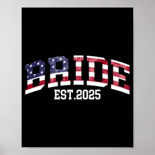 Groom Bride Est. 2025 US-Flagge nur verheiratet Pa Poster