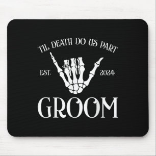 Groom Bride Til Death Do Us Party Est 2024 Hallowe Mousepad