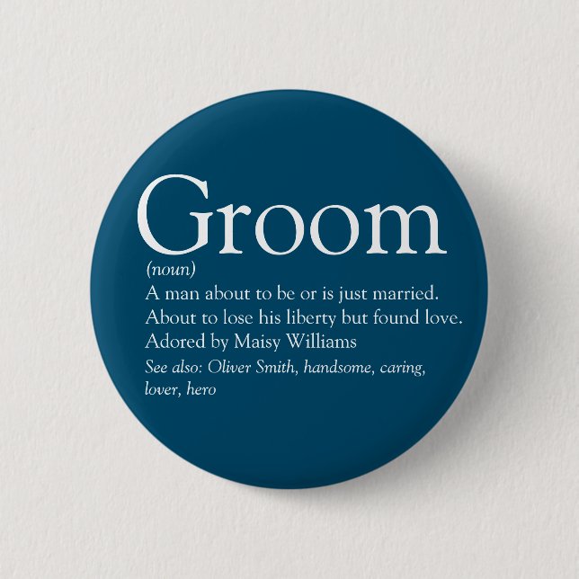 Groom Definition, Stag Bachelor Party, Hochzeit Button (Vorderseite)