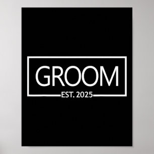 Groom Est. 2025 - Hochzeit und Matchband nur März Poster