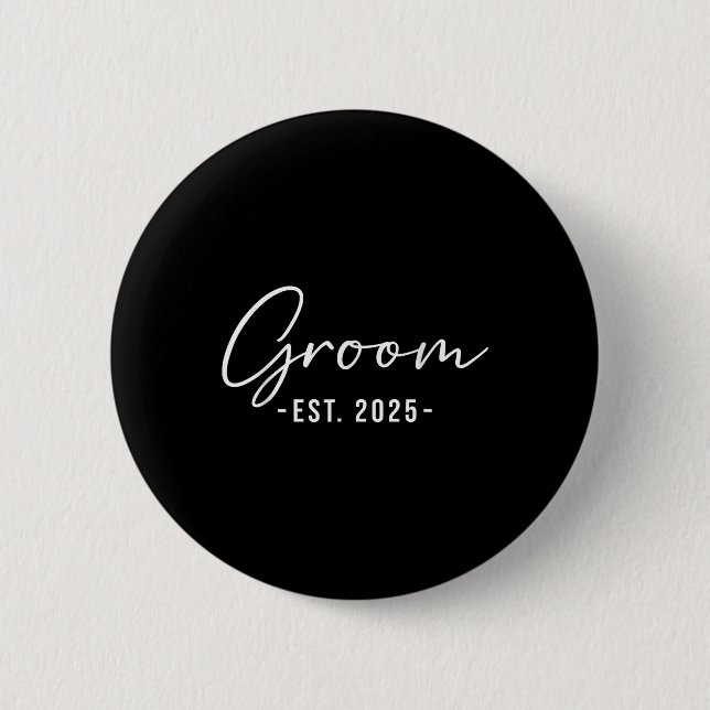 Groom Est. 2025 - Matching Getting Ready Bride Gro Button (Vorderseite)