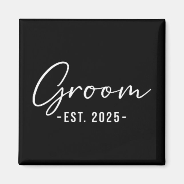 Groom Est. 2025 - Matching Getting Ready Bride Gro Magnet (Vorne)