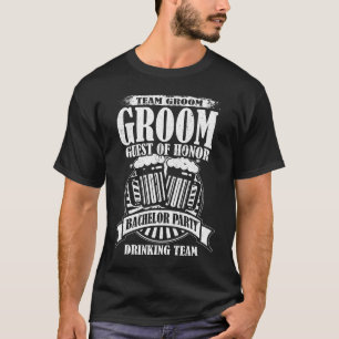 Groom Gast der Ehrenmannschaft Groom Bachelor Part T-Shirt