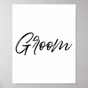 Groom Matching Bride & amp; Groom Wedding wird R Poster