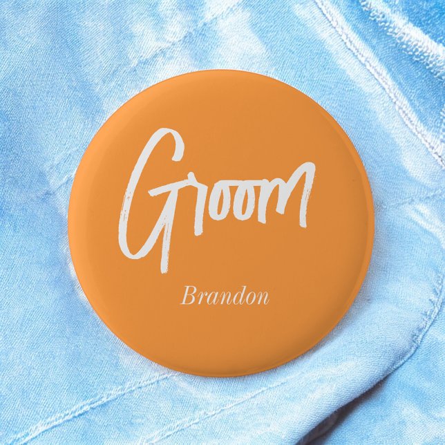 Groom Orange White Script Wedding Button (Von Creator hochgeladen)
