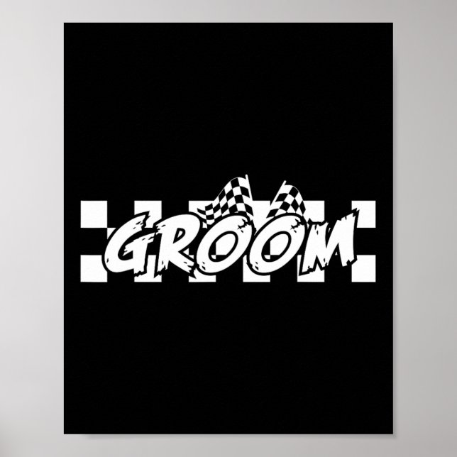 Groom Racing Checkered Flag Wedding Party Poster (Vorne)