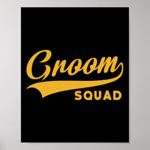 Groom Squad - Bachelor Party - Hochzeit Poster