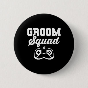 Groom Squad Bachelor Party Trauzeugen Gamer Button