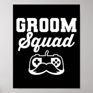 Groom Squad Bachelor Party Trauzeugen Gamer Poster