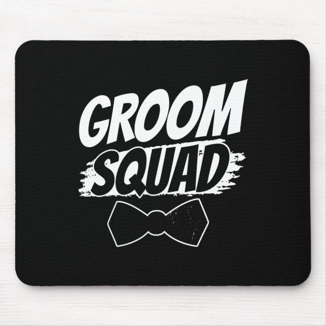 Groom Squad Party Redewendungen Bachelor Hochzeit Mousepad (Vorne)