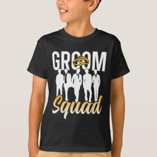 Groom Squad Party Redewendungen Bachelor Hochzeit  T-Shirt