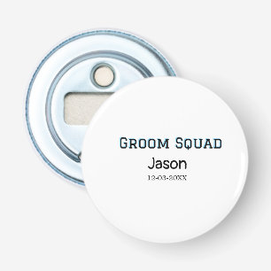 Groom Squad Trauzeuge Junggeselinnen-Abschied hinz Flaschenöffner